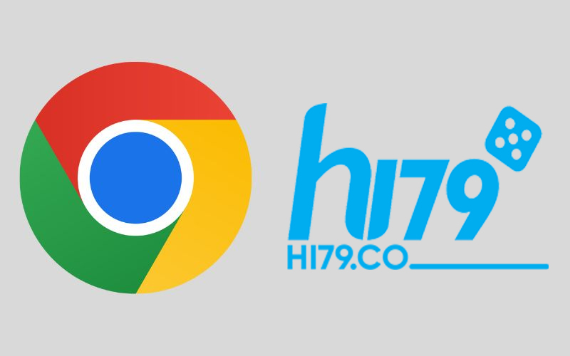 Link vào nhà cái Hi79 trên trình duyệt Chrome